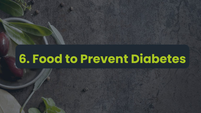 Food Nutrition to Prevent Diabetes